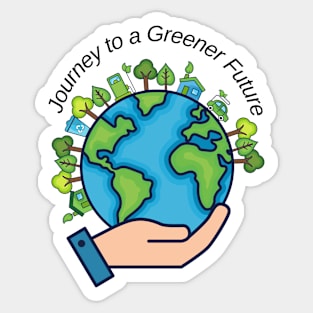 Journey to a Greener Future Sticker